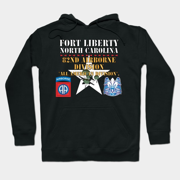 Fort Liberty North Carolina - 82nd Airborne DIvision - All American Division - SSI - DUI X 300 Hoodie by twix123844